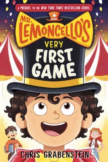 Mr. Lemoncellos Very First Game Grabenstein Chris