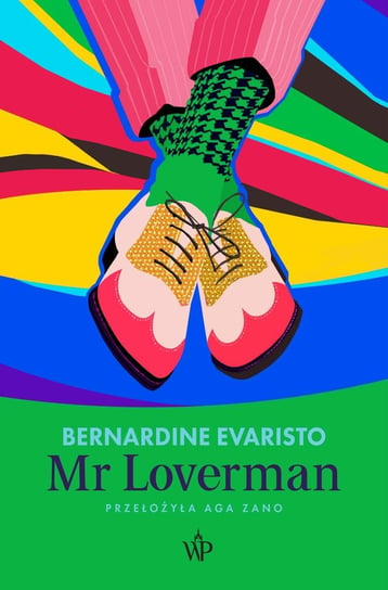 Mr Loverman Evaristo Bernardine