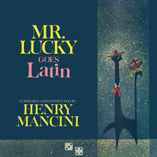 Mr. Lucky Goes Latin Henry Mancini