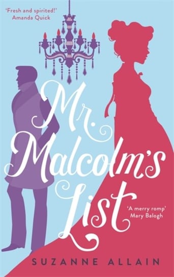 Mr Malcolms List: a bright and witty Regency romp, perfect for fans of Bridgerton Allain Suzanne