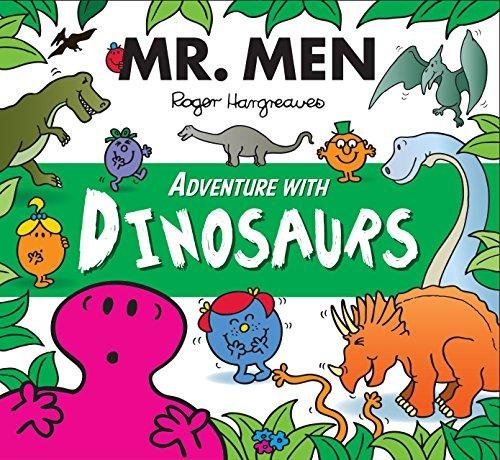 Mr. Men Adventure with Dinosaurs Hargreaves Roger