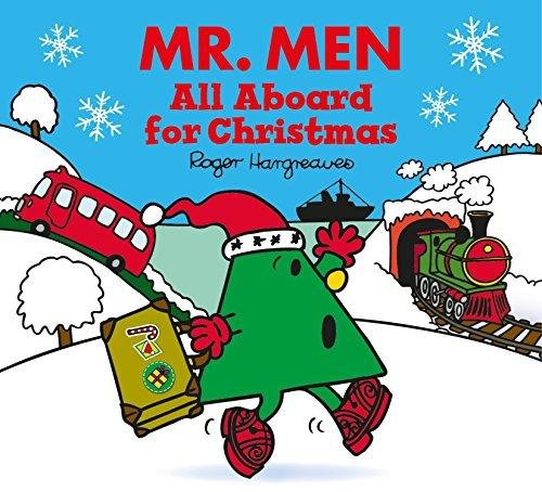 Mr. Men All Aboard for Christmas Adam Hargreaves, Roger Hargreaves