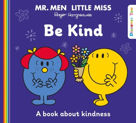 Mr. Men Little Miss: Be Kind Roger Hargreaves
