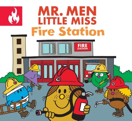 Mr. Men Little Miss Fire Station Adam Hargreaves