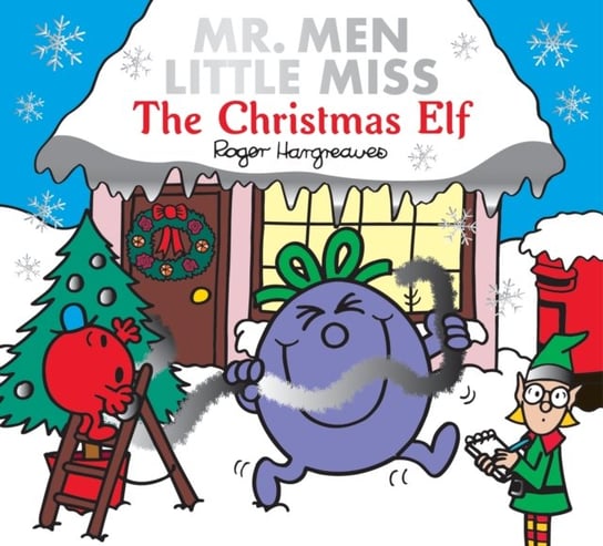 Mr. Men Little Miss The Christmas Elf Adam Hargreaves