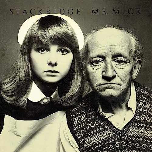 Mr. Mick (Expanded) Stackridge
