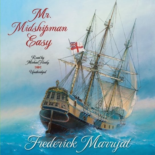 Mr. Midshipman Easy Frederick Marryat