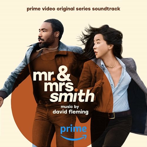 Mr. & Mrs. Smith (Prime Video Original Series Soundtrack) David Fleming