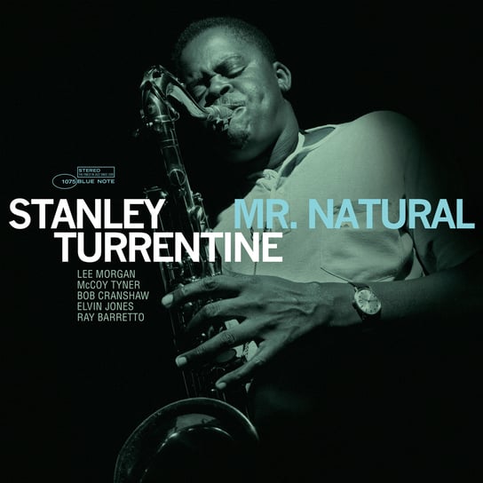 Mr. Natural Stanley Turrentine