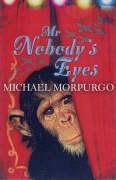 Mr Nobody's Eyes Morpurgo Michael