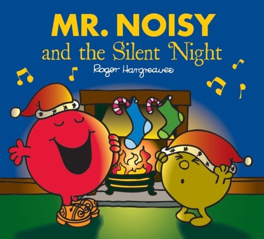Mr. Noisy and the Silent Night Adam Hargreaves, Roger Hargreaves