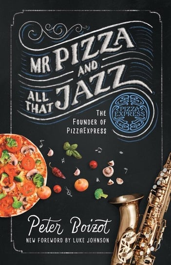 Mr Pizza and All That Jazz Boizot Peter