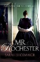 Mr Rochester Shoemaker Sarah