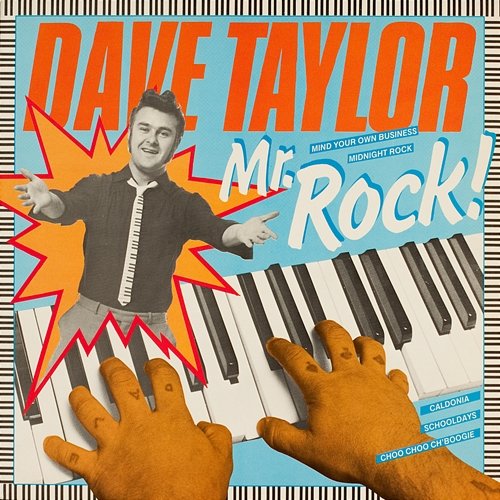 Mr. Rock! Dave Taylor