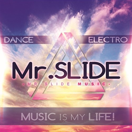 Mr. Slide Music Mr. Slide