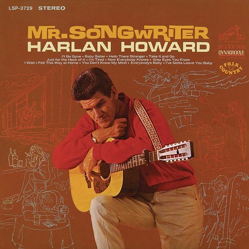 Mr. Songwriter Harlan Howard