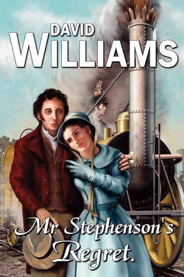 Mr Stephenson's Regret Williams David