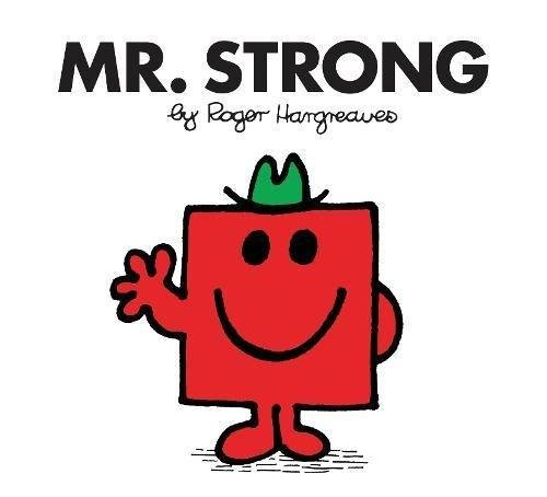 Mr. Strong Hargreaves Roger