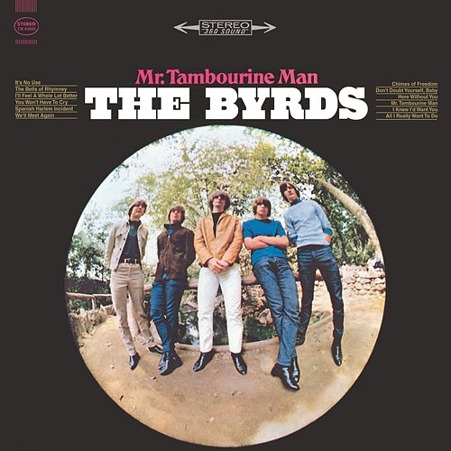 Mr. Tambourine Man The Byrds