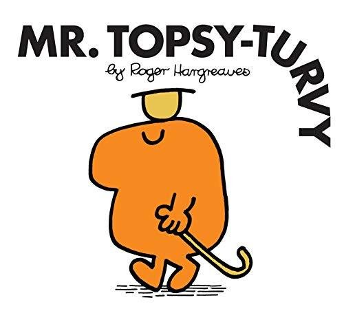 Mr. Topsy-Turvy Hargreaves Roger