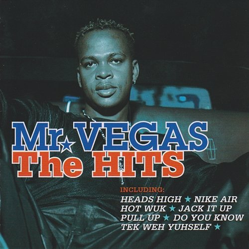 Mr Vegas: The Hits Mr Vegas