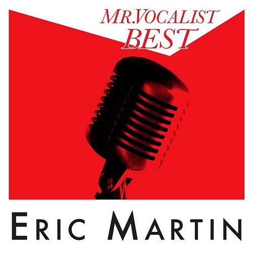 MR. VOCALIST BEST Eric Martin