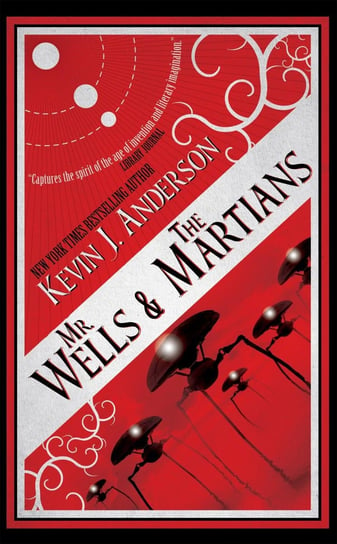 Mr. Wells & The Martians Anderson Kevin J.