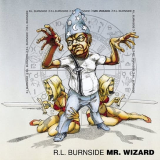 Mr Wizard RL Burnside