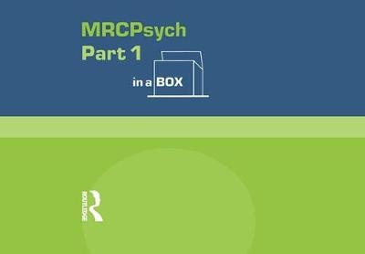 MRC Psych Part 1 In a Box Taylor & Francis Ltd.