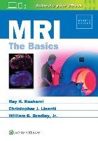 MRI: The Basics Hashemi Ray H., Lisanti Christopher J., Bradley William