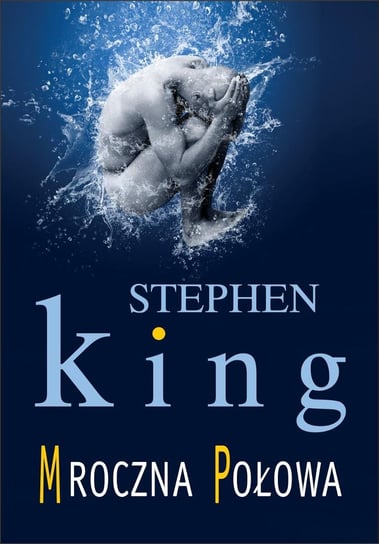 Mroczna połowa King Stephen