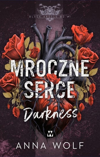 Mroczne serce. Darkness - ebook EPUB Wolf Anna