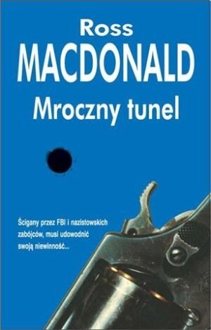 Mroczny tunel Macdonald Ross