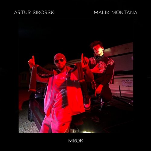 Mrok Artur Sikorski feat. Malik Montana