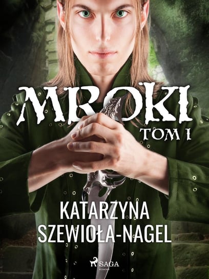 Mroki I Szewioła-Nagel Katarzyna