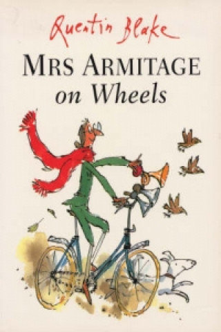 Mrs Armitage on Wheels Blake Quentin