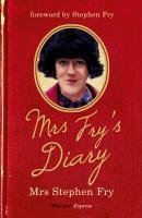 Mrs Fry's Diary Fry Stephen