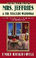 Mrs. Jeffries and the Yuletide Weddings Brightwell Emily