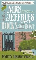 Mrs Jeffries Rocks The Boat Brightwell Emily