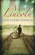 Mrs Lincoln Newman Janis Cooke