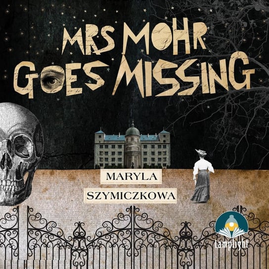 Mrs Mohr Goes Missing Szymiczkowa Maryla