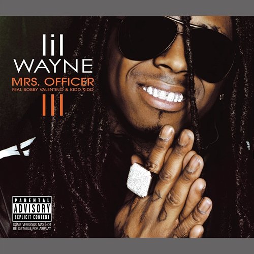 Mrs. Officer Lil Wayne feat. Bobby V., Kidd Kidd