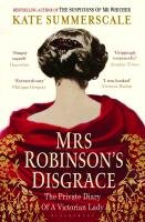 Mrs Robinson's Disgrace Summerscale Kate