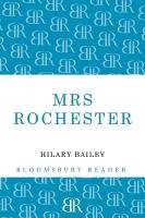 Mrs Rochester Bailey Hilary