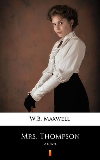 Mrs. Thompson Maxwell W.B.