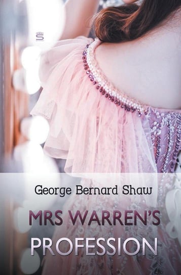Mrs. Warren's Profession Shaw George Bernard