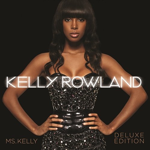 Better Without You Kelly Rowland