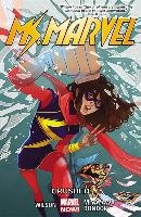 Ms. Marvel Vol. 03: Crushed Wilson Willow G.
