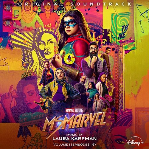 Ms. Marvel: Vol. 1 (Episodes 1-3) Laura Karpman