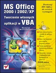 MS Office 2000 i 2002/XP. Tworzenie własnych aplikacji w VBA Orłoś Maciej